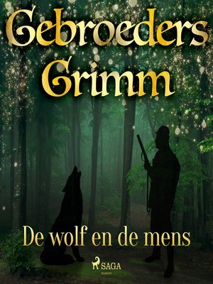cover image of De wolf en de mens